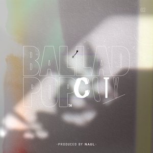 Image for 'Naul <Ballad Pop City>'