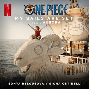 'My Sails Are Set (from the Netflix Series "One Piece")' için resim