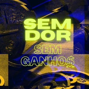 'Sem Dor Sem Ganhos'の画像