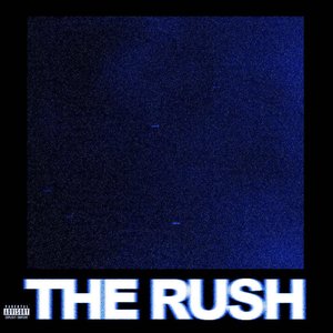 Image for 'THE RUSH'