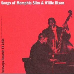 Image for 'Memphis Slim and Willie Dixon'