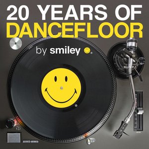 Image for '20 Years Of Dancefloor by Smiley'