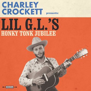 “Lil G.L.'s Honky Tonk Jubilee”的封面