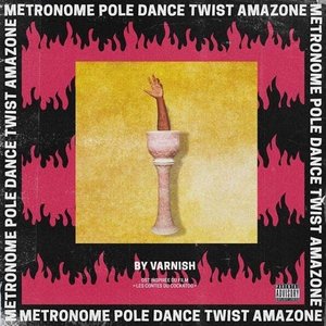 Image for 'METRONOME POLE DANCE TWIST AMAZONE (Bande originale du film)'