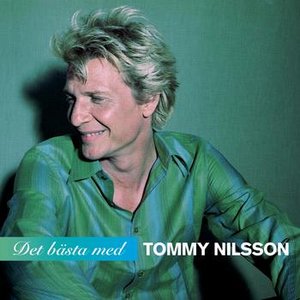 Image for 'Det Bästa Med Tommy Nilsson'