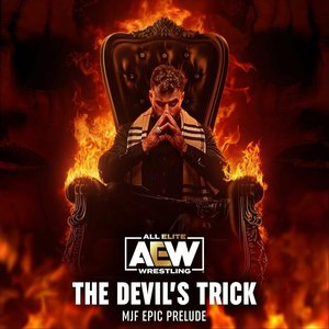 Image for 'The Devil's Trick (MJF Epic Prelude)'