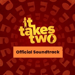 Image for 'It Takes Two (Original Game Soundtrack)'