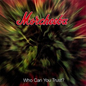 Изображение для 'Who Can You Trust?'