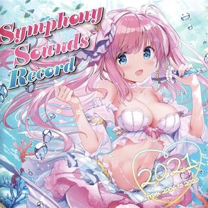 Imagen de 'Symphony Sounds Record 2021 ～from 2006 to 2020～'