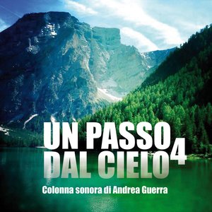 Zdjęcia dla 'Un passo dal cielo, Vol. 4 (Colonna sonora originale della serie TV)'