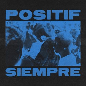 'Positif Siempre'の画像