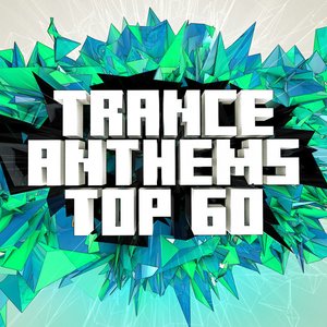 Imagen de 'Trance Anthems Top 60'