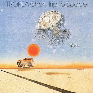 Image for 'Tropea/Short Trip to Space'