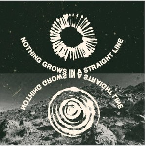 “Nothing Grows In A Straight Line”的封面