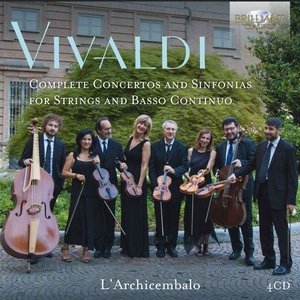 Image for 'Vivaldi: Complete Concertos and Sinfonias for Strings and Basso Continuo'