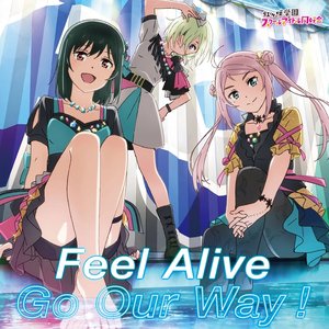 Image for 'Feel Alive / Go Our Way！'