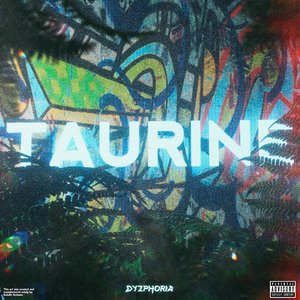 “Taurine”的封面