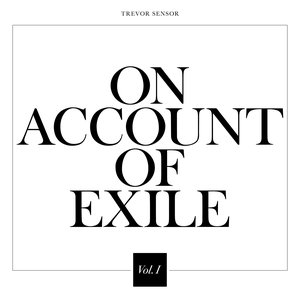 'On Account Of Exile, Vol. 1'の画像