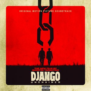 Imagem de 'Quentin Tarantino's Django Unchained (Original Motion Picture Soundtrack)'