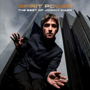Image pour 'Spirit Power: The Best of Johnny Marr'