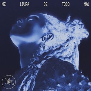 Imagem de 'Me Livra De Todo Mal'
