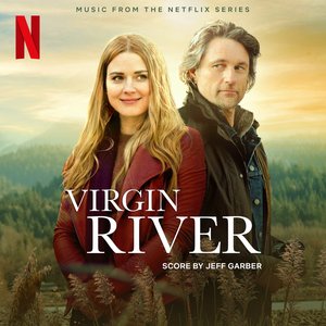 'Virgin River (Music from the Netflix Series)' için resim