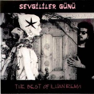 Image for 'Sevgililer Günü - The Best of İlhan İrem 1'