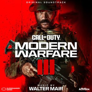 Image for 'Call of Duty®: Modern Warfare III (Original Soundtrack)'