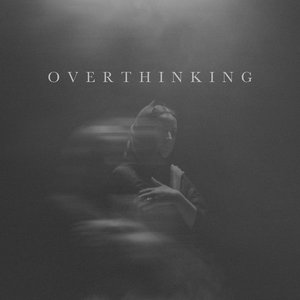 “Overthinking”的封面