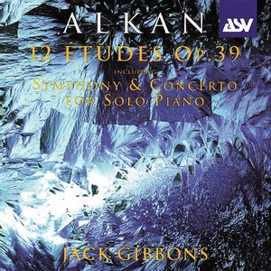 Image for 'Alkan: 12 Etudes, Op.39'