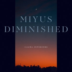 Image for 'Miyus Diminished'