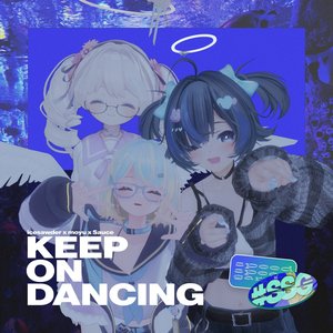 Image for 'KEEP ON DANCING'