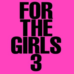 'for the girls 3'の画像