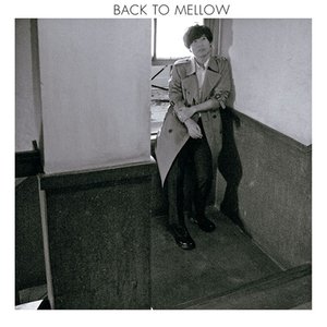 Image for 'BACK TO MELLOW'