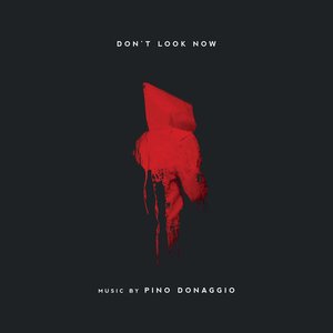 Bild für 'Don't Look Now (Original Film Soundtrack)'