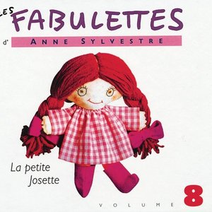 Image for 'Les Fabulettes, vol. 8 : La petite Josette'