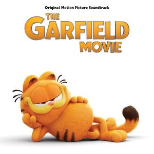 Image for 'The Garfield Movie (Original Motion Picture Soundtrack)'