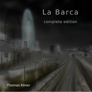 Image pour 'LA BARCA complete edition'