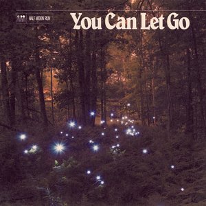 Image for 'You Can Let Go'