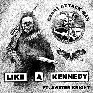 Image for 'Like A Kennedy (feat. Awsten Knight)'