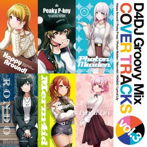 “D4DJ Groovy Mix カバートラックス vol.3”的封面