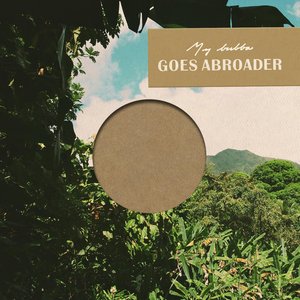 Image for 'Goes Abroader'