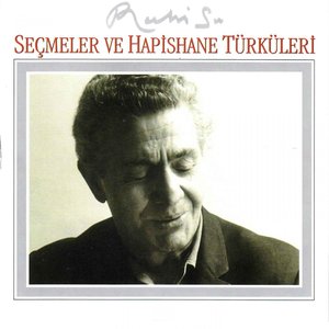 Image for 'Seçmeler Ve Hapisane Türküleri'