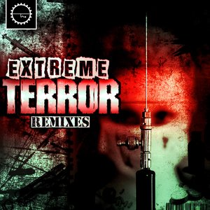 Image for 'Extreme Terror Remixes'