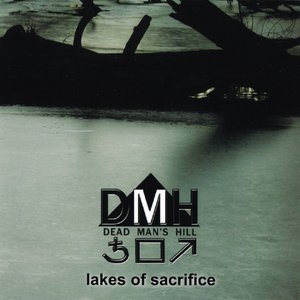 Image for 'Lakes Of Sacrifice'