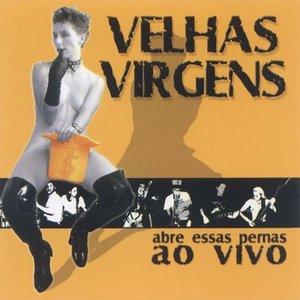 Image for 'Abre Essas Pernas Ao Vivo'