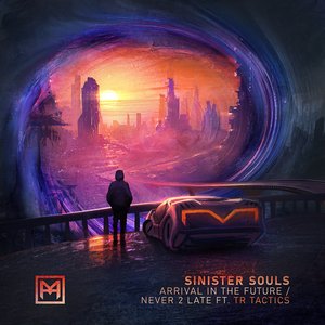 Image for 'Arrival in the Future / Never 2 Late'
