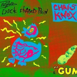 'Polyfoto, Duck Shaped Pain & "Gum"'の画像