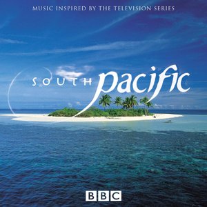 Image for 'BBC South Pacific TV Series'
