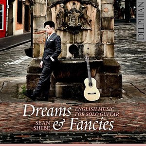 Image for 'Dreams and Fancies: English Music for Solo Guitar'